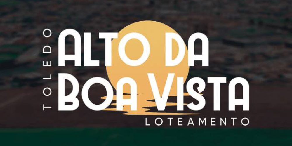 alto-da-boa-vista-loteamento-toledo-pr